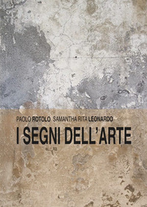 I segni dell'arte - Librerie.coop I segni dell'arte - Librerie.coop