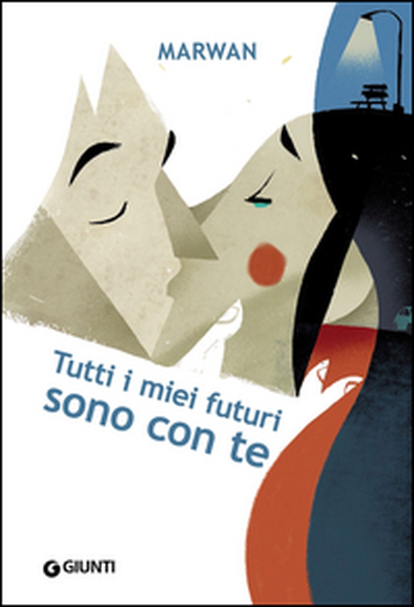 Tutti i miei futuri sono con te - Librerie.coop Tutti i miei futuri sono con te - Librerie.coop