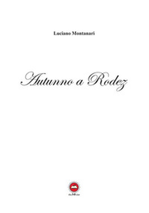 Autunno a Rodez - Librerie.coop Autunno a Rodez - Librerie.coop