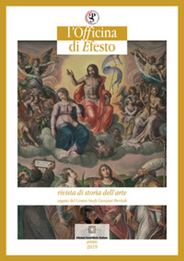 L'officina di Efesto. Rivista di storia dell'arte - Vol. 1 - Librerie.coop L'officina di Efesto. Rivista di storia dell'arte - Vol. 1 - Librerie.coop
