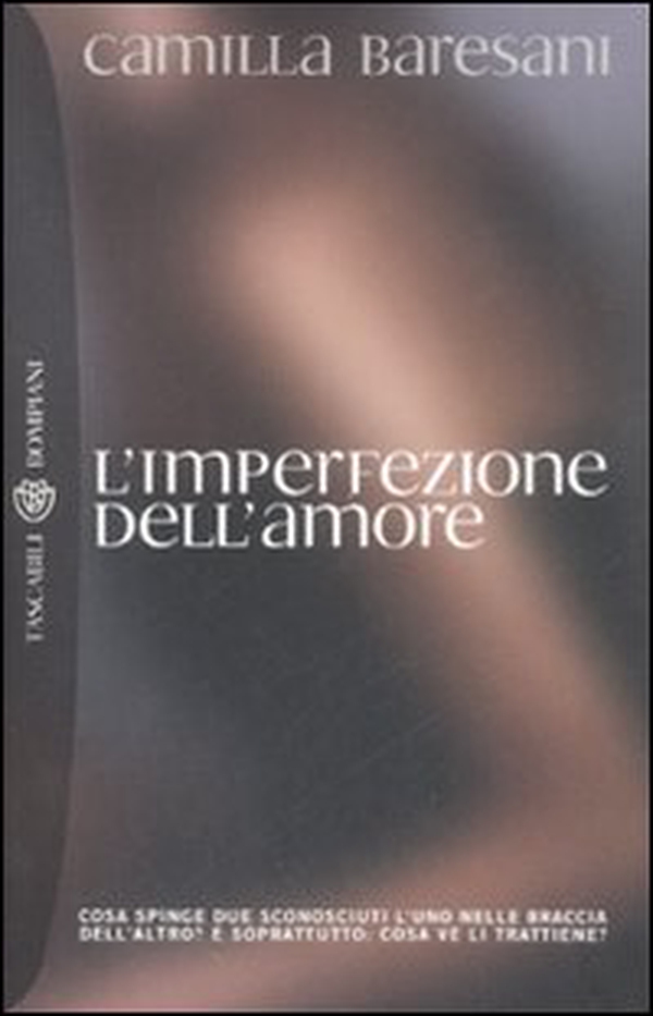 L'imperfezione dell'amore - Librerie.coop L'imperfezione dell'amore - Librerie.coop