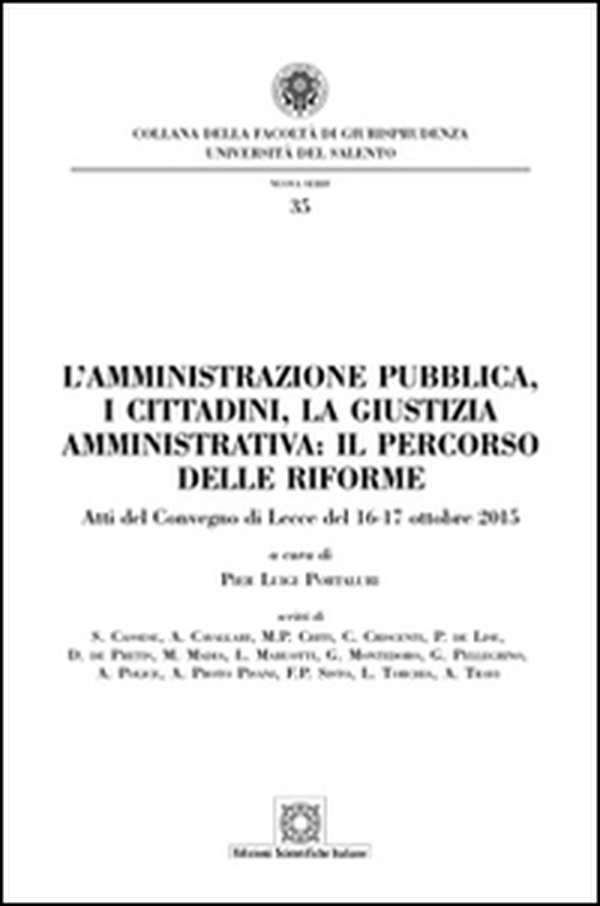 L'amministrazione pubblica, i cittadini, la giustizia amministrativa. Il percorso delle riforme - Librerie.coop L'amministrazione pubblica, i cittadini, la giustizia amministrativa. Il percorso delle riforme - Librerie.coop