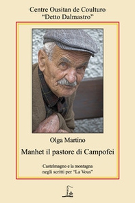 Manhet. Il pastore di Campofei - Librerie.coop