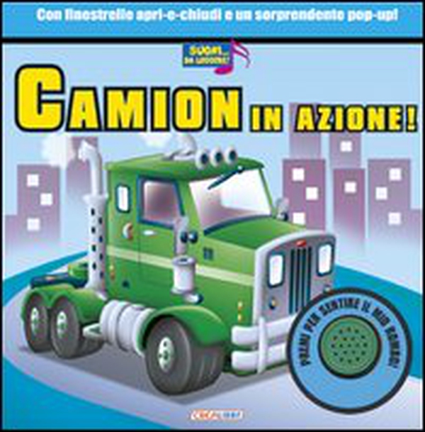 Camion in azione! Libro sonoro - Librerie.coop Camion in azione! Libro sonoro - Librerie.coop