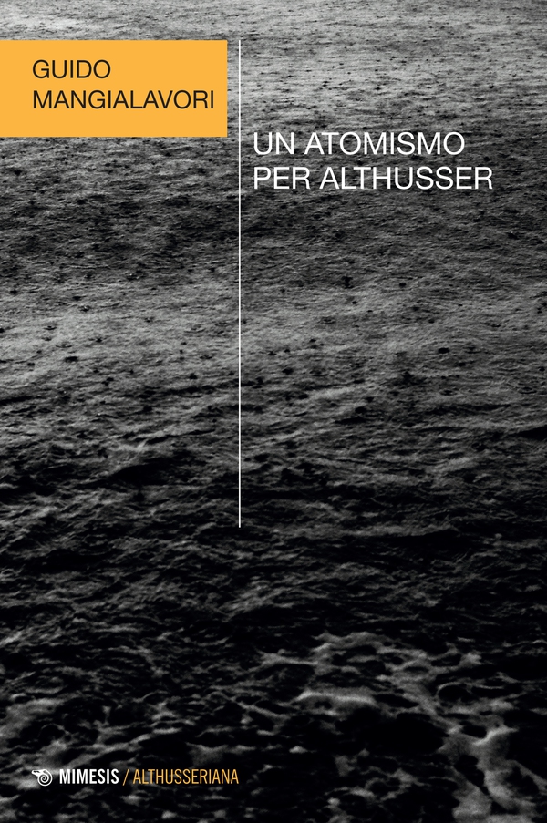 Un atomismo per Althusser - Librerie.coop Un atomismo per Althusser - Librerie.coop