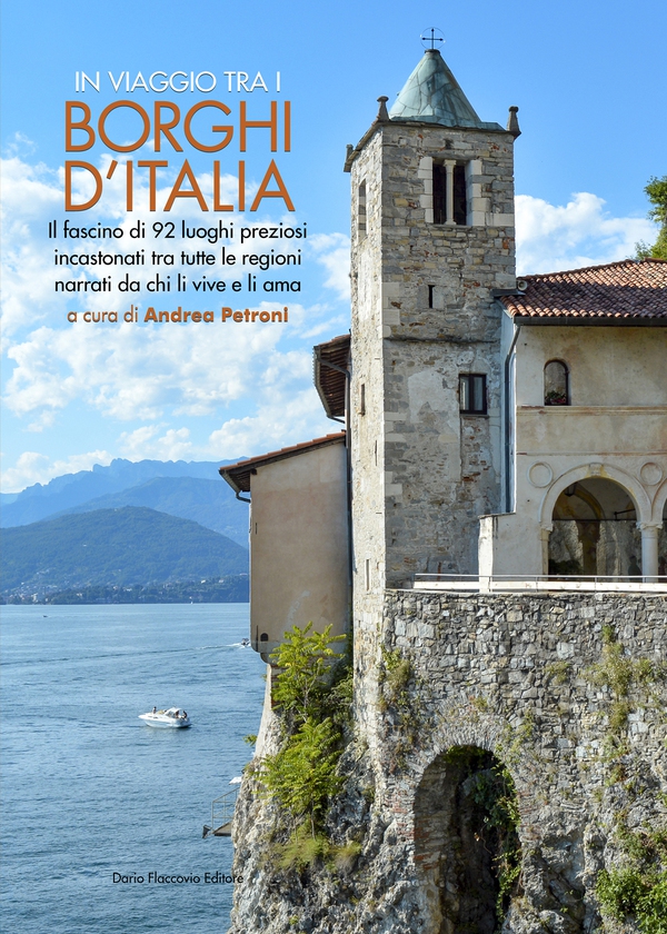 IN VIAGGIO TRA I BORGHI D'ITALIA - Librerie.coop IN VIAGGIO TRA I BORGHI D'ITALIA - Librerie.coop