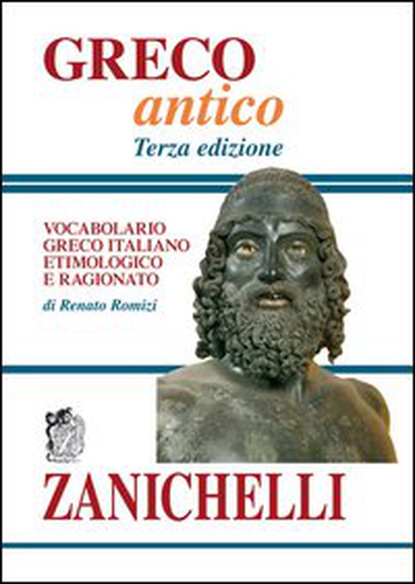 Greco antico. Vocabolario greco-italiano etimologico e ragionato - Librerie.coop Greco antico. Vocabolario greco-italiano etimologico e ragionato - Librerie.coop