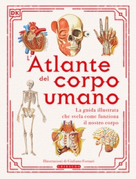 L'atlante del corpo umano - Librerie.coop