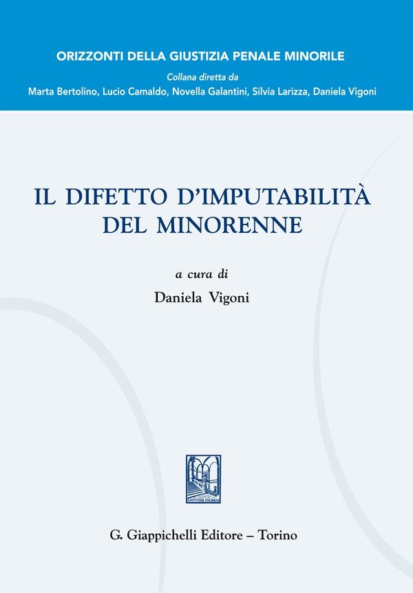 Il difetto d'imputabilità del minorenne - Librerie.coop Il difetto d'imputabilità del minorenne - Librerie.coop