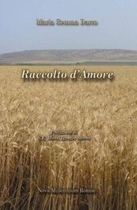 Raccolto d'amore - Librerie.coop