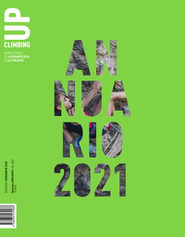 Up. European climbing report 2021. Annuario di alpinismo europeo - Librerie.coop Up. European climbing report 2021. Annuario di alpinismo europeo - Librerie.coop