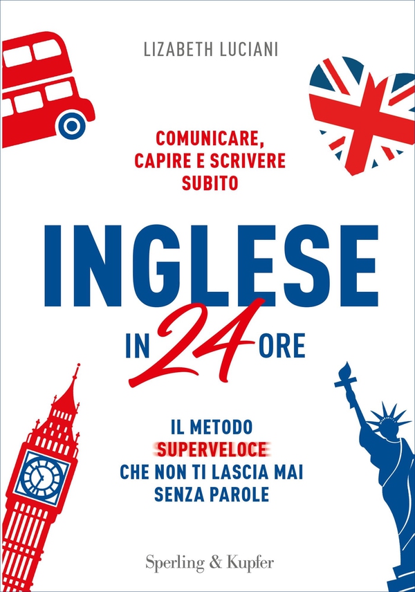 Inglese in 24 ore - Librerie.coop Inglese in 24 ore - Librerie.coop