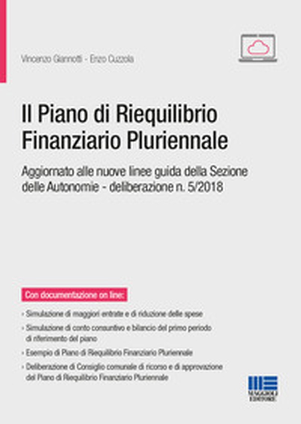 Il piano di riequilibrio pluriennale e le nuove linee guida della sezione autonomie. La scelta dell'ente in crisi strutturale - Librerie.coop Il piano di riequilibrio pluriennale e le nuove linee guida della sezione autonomie. La scelta dell'ente in crisi strutturale - Librerie.coop