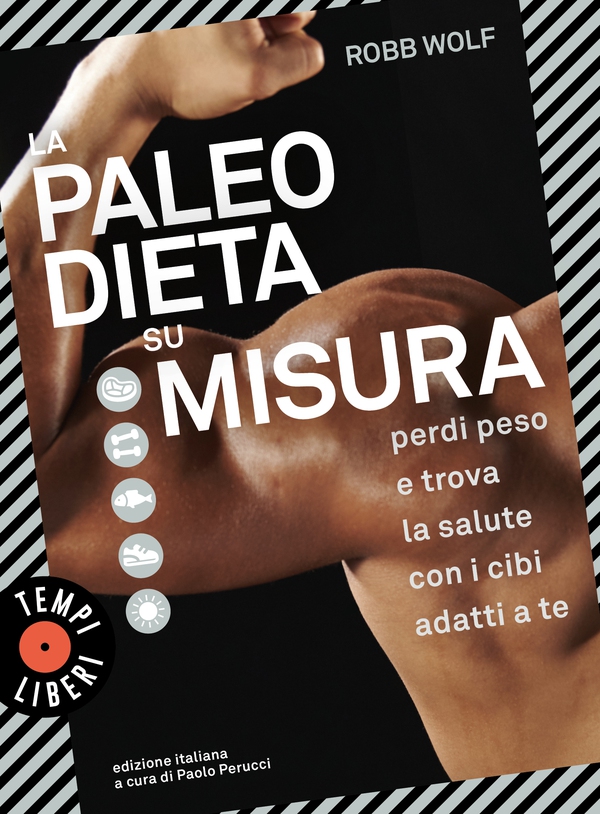 La paleo dieta su misura - Librerie.coop La paleo dieta su misura - Librerie.coop