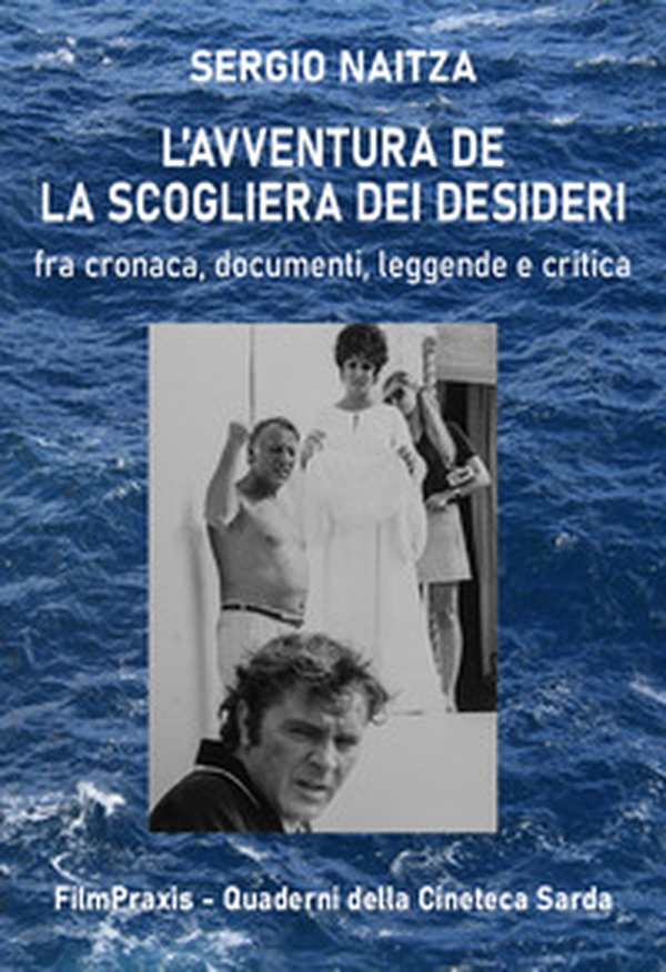 L'avventurosa storia de «La scogliera dei desideri». Fra cronaca, documenti, leggende e critica - Librerie.coop L'avventurosa storia de «La scogliera dei desideri». Fra cronaca, documenti, leggende e critica - Librerie.coop