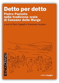 Detto per detto. Pietro Paciolla nela tradizione orale di Cassano delle Murge - Librerie.coop