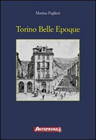 Torino Belle époque - Librerie.coop