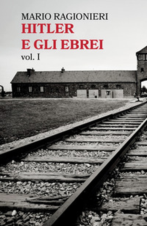 Hitler e gli ebrei - Vol. 1 - Librerie.coop Hitler e gli ebrei - Vol. 1 - Librerie.coop