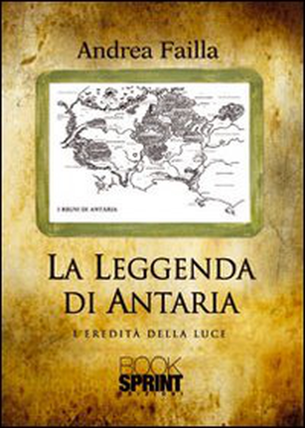 L'eredità della luce. La leggenda di Antaria - Librerie.coop L'eredità della luce. La leggenda di Antaria - Librerie.coop