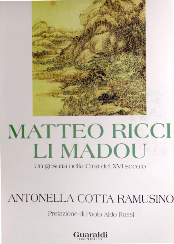 Matteo Ricci Li Madou - Librerie.coop Matteo Ricci Li Madou - Librerie.coop