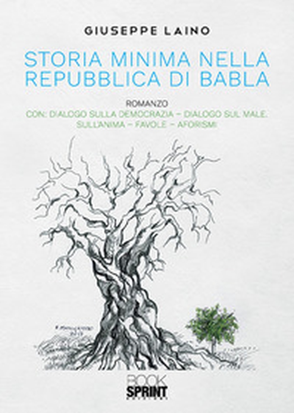 Storia minima nella repubblica di Babla - Librerie.coop Storia minima nella repubblica di Babla - Librerie.coop