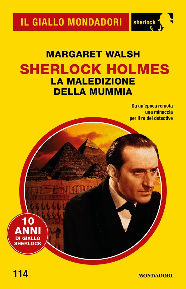 Sherlock Holmes. La maledizione della mummia (Il Giallo Mondadori Sherlock) - Librerie.coop Sherlock Holmes. La maledizione della mummia (Il Giallo Mondadori Sherlock) - Librerie.coop