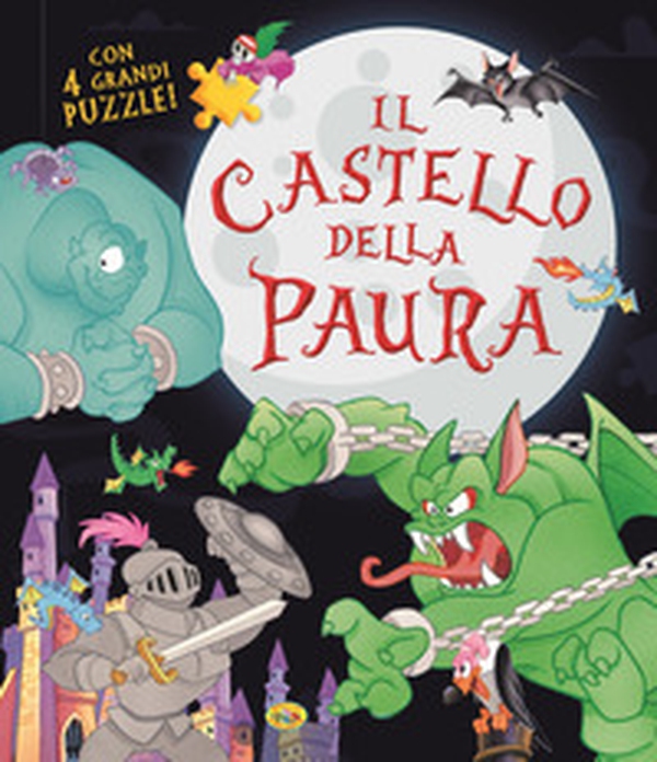 Il castello della paura - Librerie.coop Il castello della paura - Librerie.coop