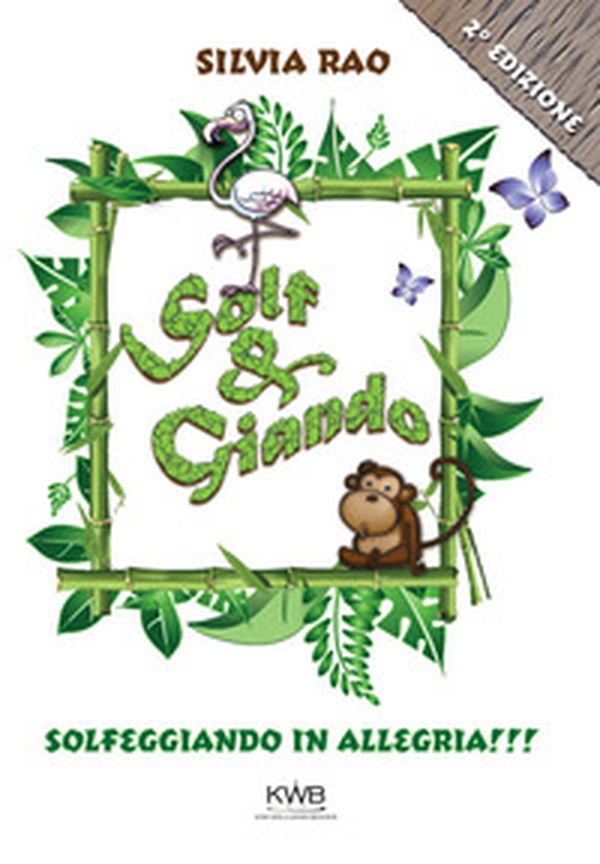Solf & Giando. Solfeggiando in allegria - Librerie.coop Solf & Giando. Solfeggiando in allegria - Librerie.coop
