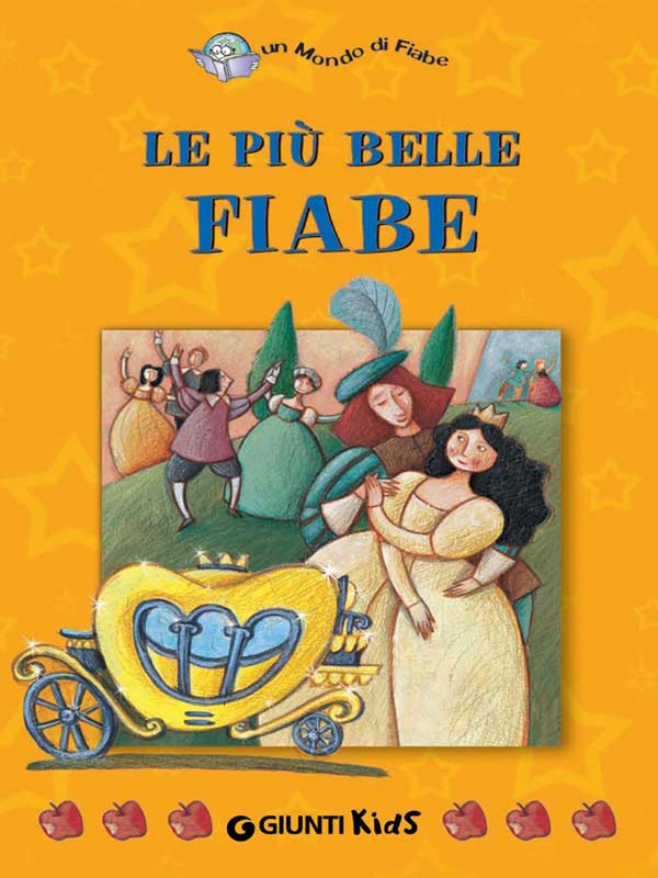 Le più belle Fiabe - Librerie.coop Le più belle Fiabe - Librerie.coop