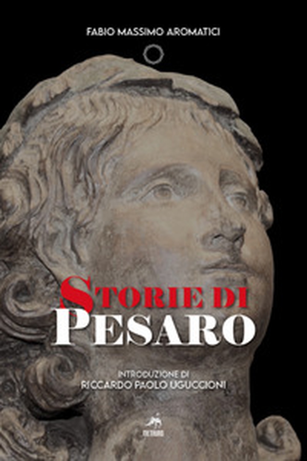 Storie di Pesaro - Librerie.coop Storie di Pesaro - Librerie.coop