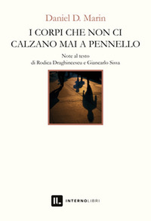 I corpi che non ci calzano mai a pennello - Librerie.coop I corpi che non ci calzano mai a pennello - Librerie.coop