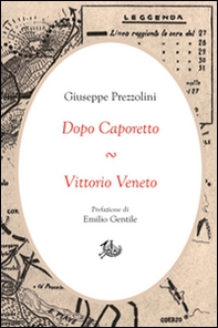 Dopo Caporetto-Vittorio Veneto - Librerie.coop