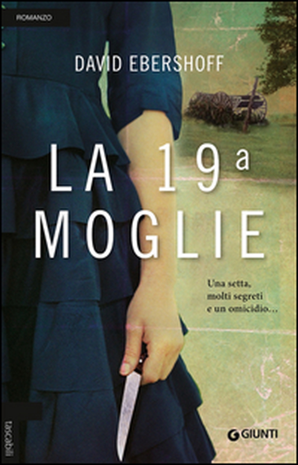 La 19ª moglie - Librerie.coop La 19ª moglie - Librerie.coop