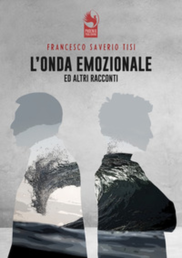 L'onda emozionale e altri racconti - Librerie.coop L'onda emozionale e altri racconti - Librerie.coop