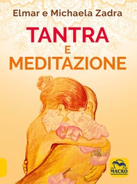 Tantra e meditazione - Librerie.coop