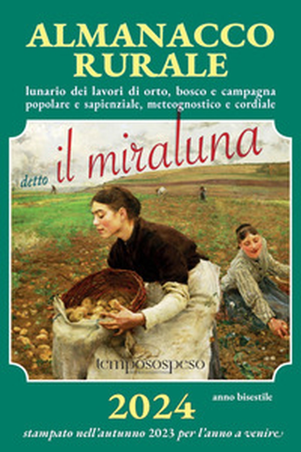 Almanacco rurale 2024 - Librerie.coop Almanacco rurale 2024 - Librerie.coop