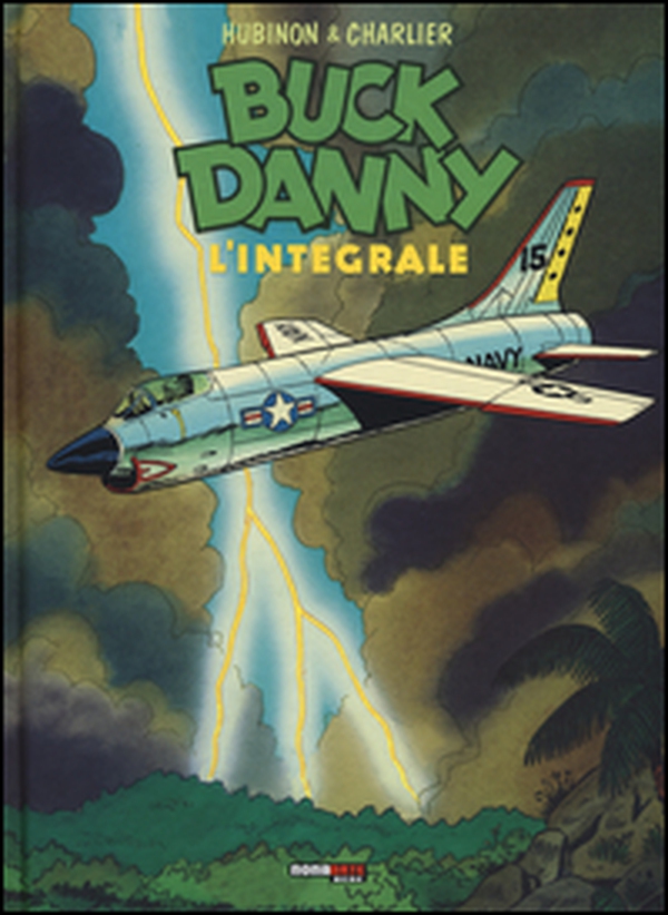Buck Danny. L'integrale (1970-1979) - Librerie.coop Buck Danny. L'integrale (1970-1979) - Librerie.coop