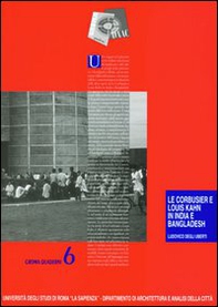 Le Corbusier e Louis Kahn in India e Bangladesh - Librerie.coop