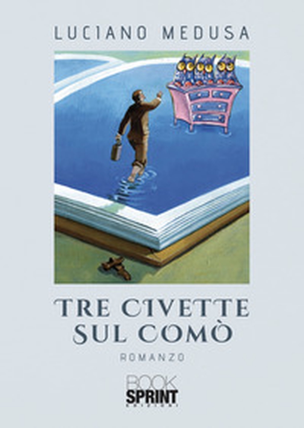Tre civette sul comò - Librerie.coop Tre civette sul comò - Librerie.coop