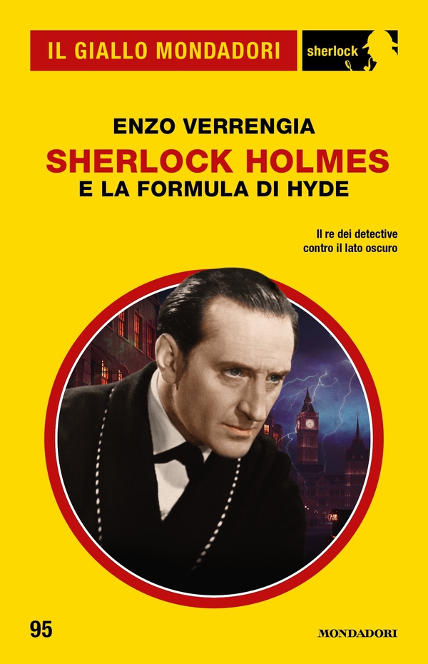 Sherlock Holmes e la formula di Hyde (Il Giallo Mondadori Sherlock) - Librerie.coop Sherlock Holmes e la formula di Hyde (Il Giallo Mondadori Sherlock) - Librerie.coop