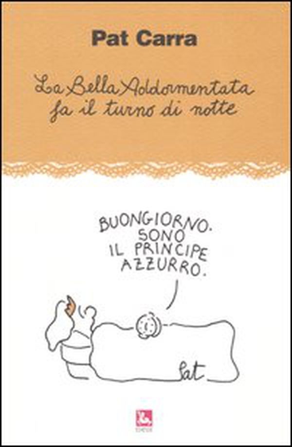 La bella addormentata fa il turno di notte - Librerie.coop La bella addormentata fa il turno di notte - Librerie.coop