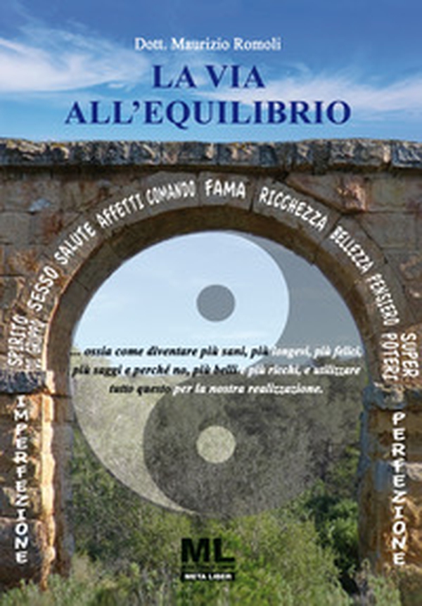La via all'equilibrio - Librerie.coop La via all'equilibrio - Librerie.coop