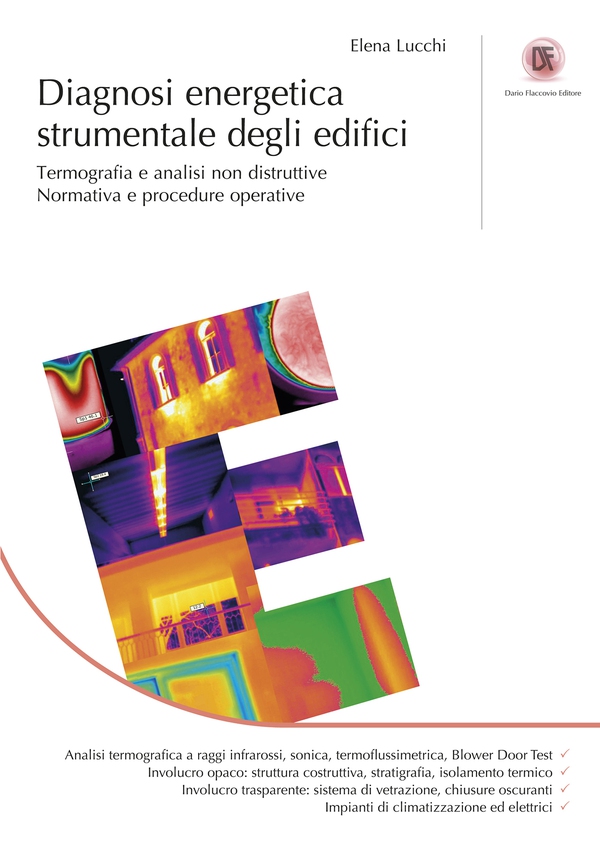 Diagnosi energetica strumentale degli edifici - Librerie.coop Diagnosi energetica strumentale degli edifici - Librerie.coop