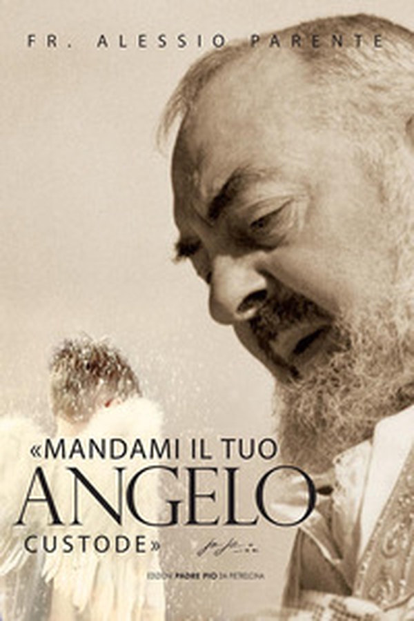 Mandami il tuo angelo custode, padre Pio - Librerie.coop Mandami il tuo angelo custode, padre Pio - Librerie.coop