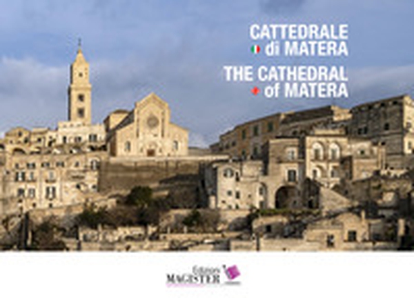 Cattedrale di Matera-The cathedral of Matera - Librerie.coop Cattedrale di Matera-The cathedral of Matera - Librerie.coop