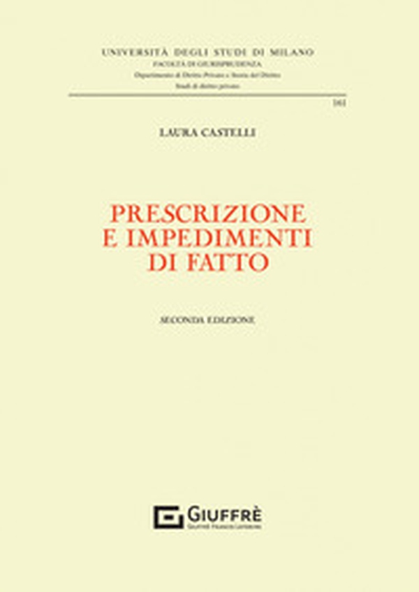 Prescrizione e impedimenti di fatto - Librerie.coop Prescrizione e impedimenti di fatto - Librerie.coop