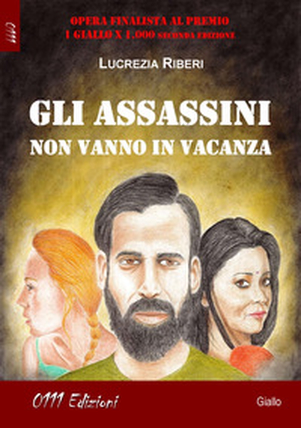 Gli assassini non vanno in vacanza - Librerie.coop Gli assassini non vanno in vacanza - Librerie.coop