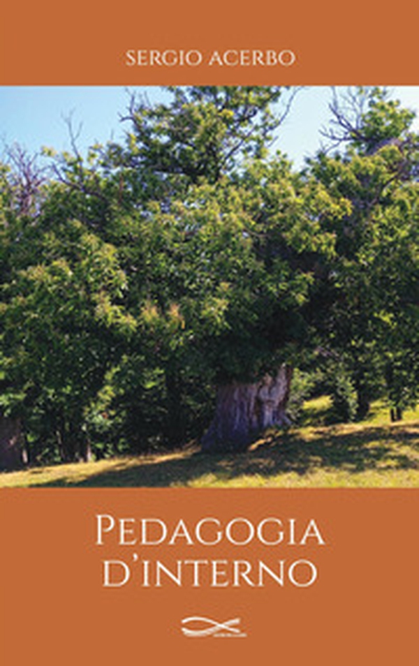 Pedagogia d'interno - Librerie.coop Pedagogia d'interno - Librerie.coop