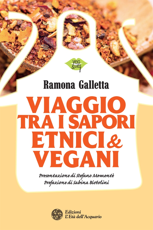 Viaggio tra i sapori etnici & vegani - Librerie.coop Viaggio tra i sapori etnici & vegani - Librerie.coop