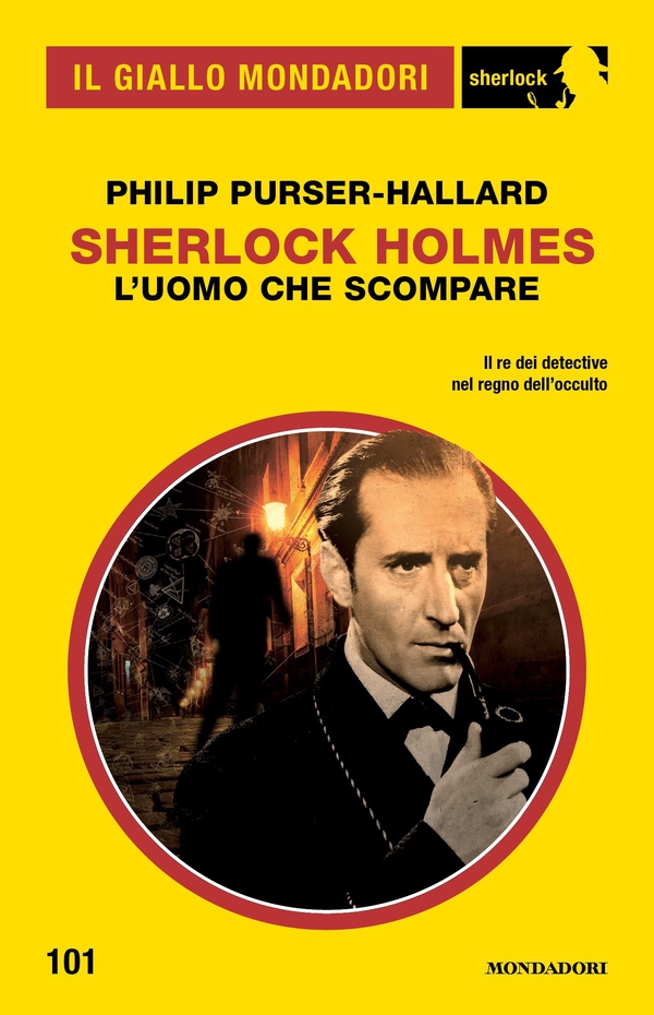 Sherlock Holmes. L'uomo che scompare (Il Giallo Mondadori Sherlock) - Librerie.coop Sherlock Holmes. L'uomo che scompare (Il Giallo Mondadori Sherlock) - Librerie.coop